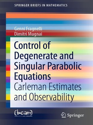 cover image of Control of Degenerate and Singular Parabolic Equations